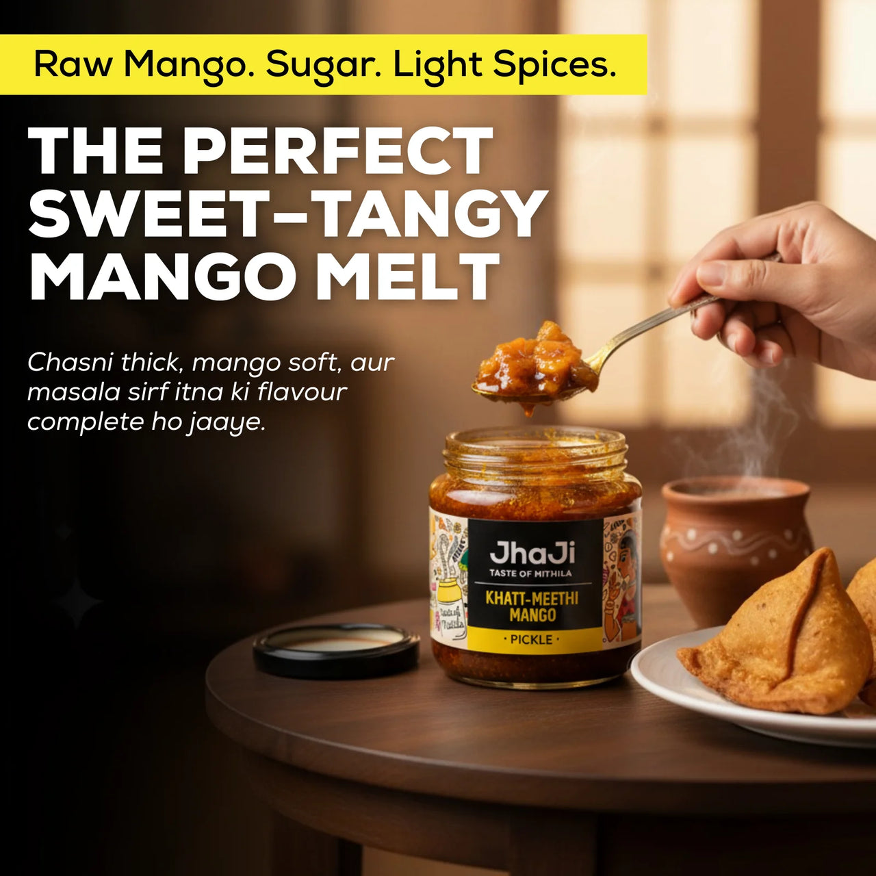 Sweet sour mango pickle from JhaJi Store served with golden fried samosas