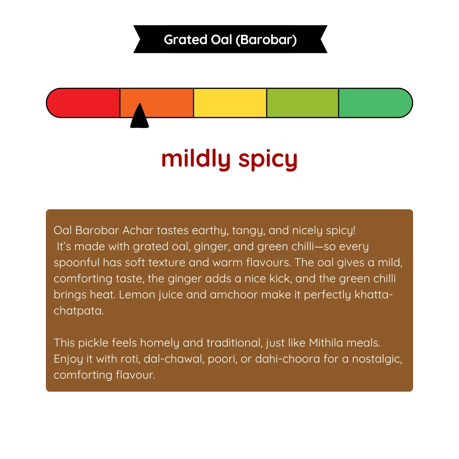 Oal achar rare Bihari pickle ingredients and spice level information