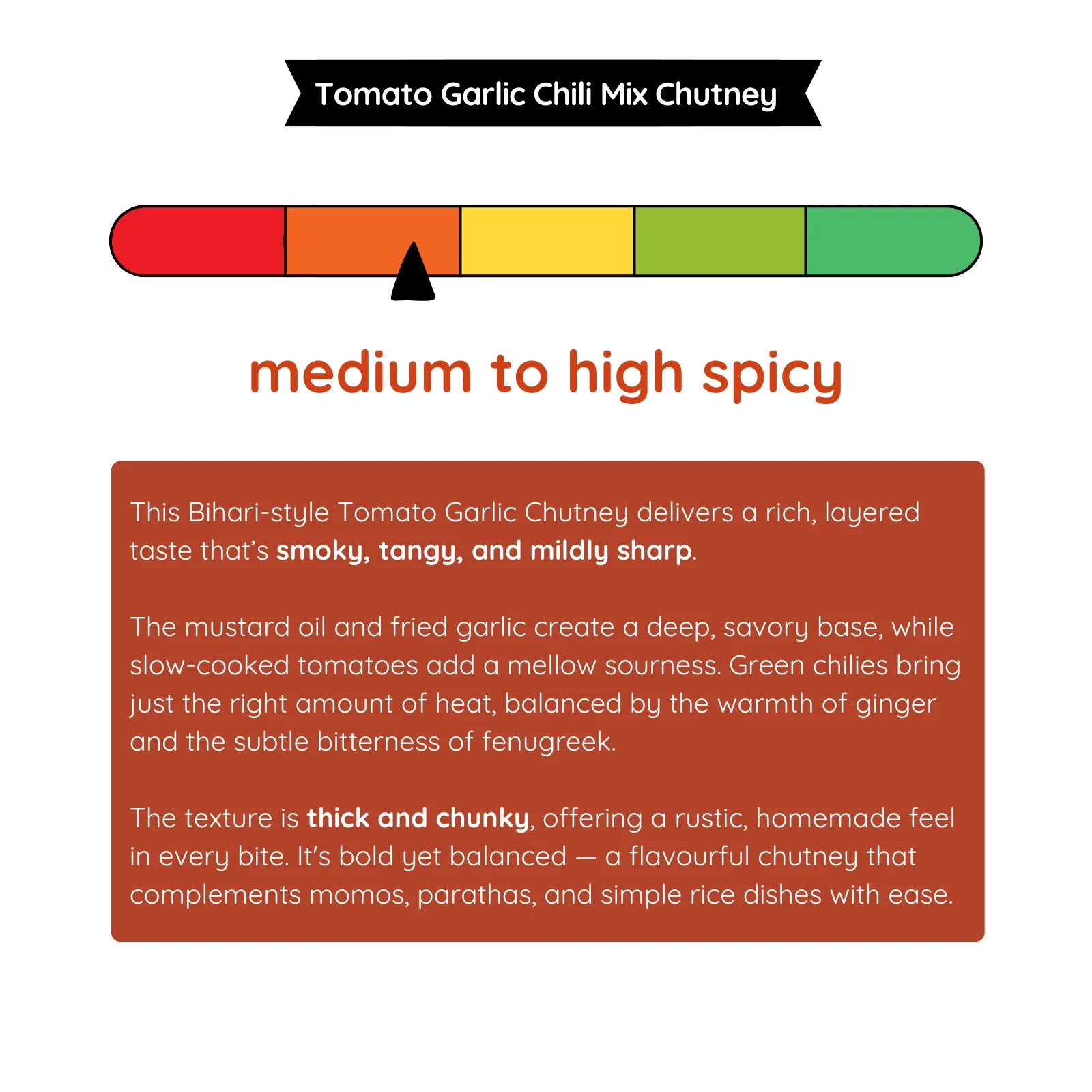 Spice level indicator for JhaJi Store tomato garlic green chili chutney bestseller